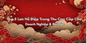 Top 5 Lan Hồ Điệp Trung Thu Cao Cấp Cho Doanh Nghiệp & Đối Tác Top 5 Lan Ho Diep Trung Thu Cao Cap Cho Doanh Nghiep Doi Tac 1